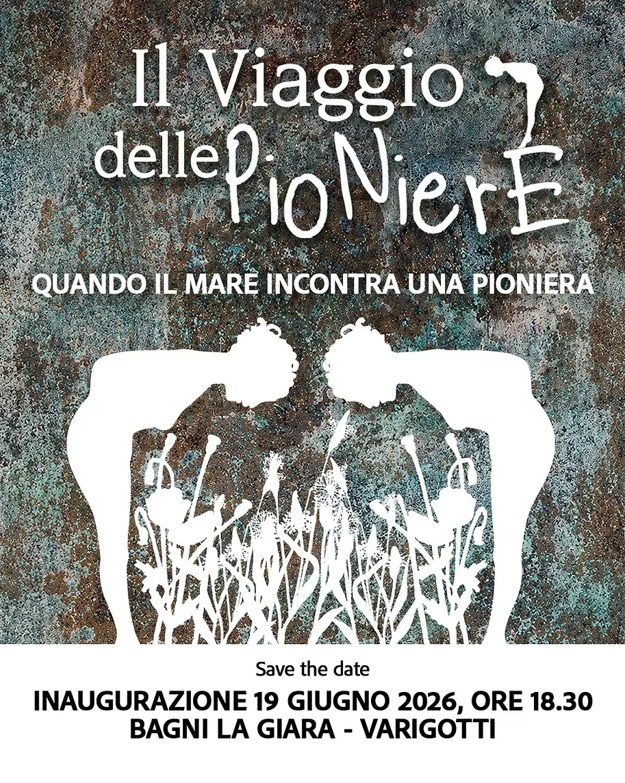 (79) 20:06:2026 - 10:09:2026 Il viaggio della Pioniera