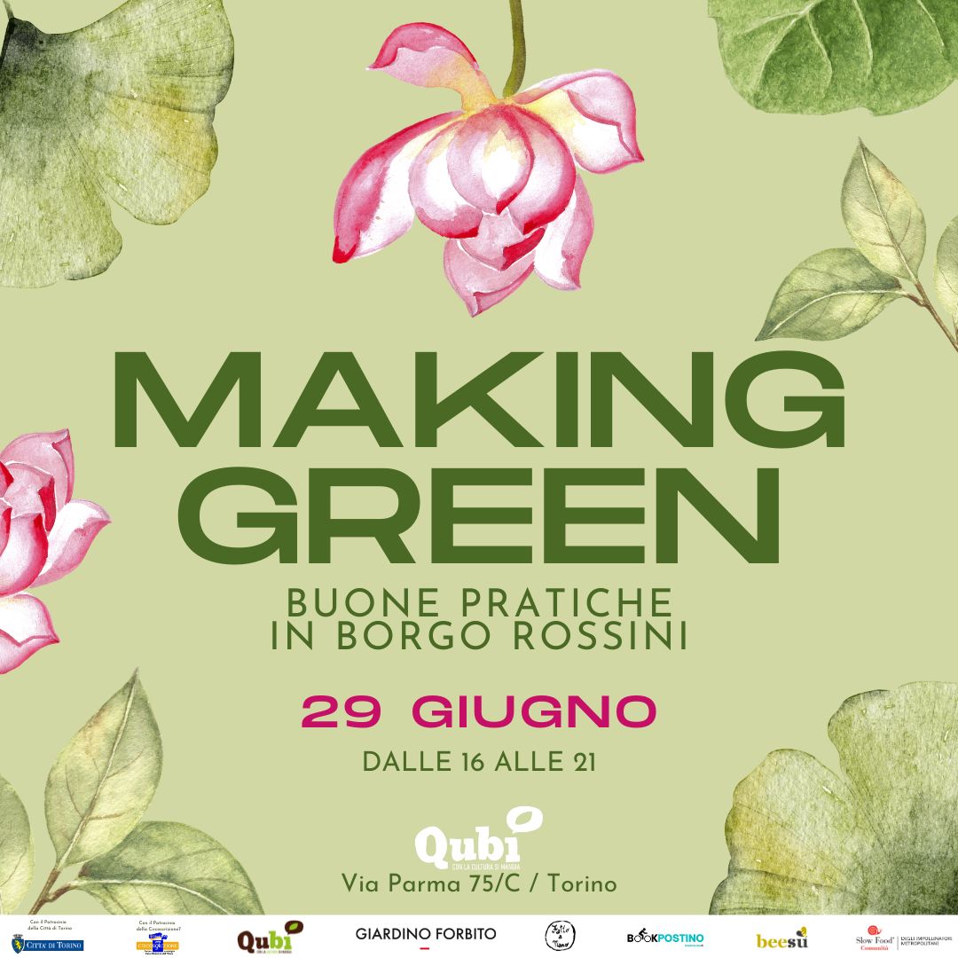 MAKING GREEN – buone pratiche in Borgo Rossini